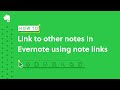 Link to other notes in Evernote using note links