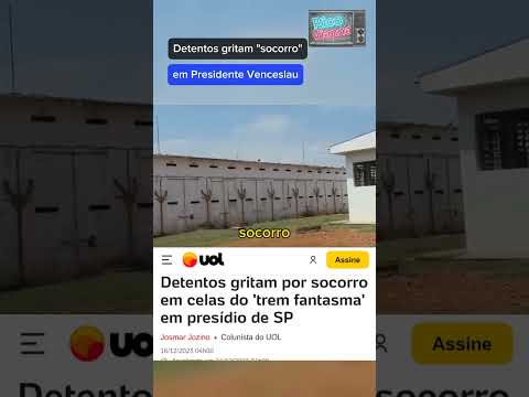 VEJA: Detentos pedem ajuda em presídio de Sao Paulo