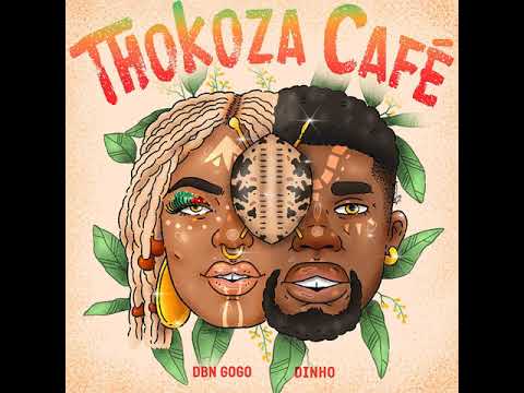 DBN Gogo _ Nawe feat  Felo Le Tee, Makhanj