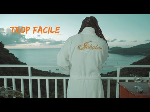 Jahylon -Trop facile