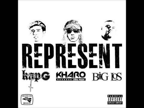 Kharo "Represent" Ft. Kap G & Big Los [Prod. By Malakai]