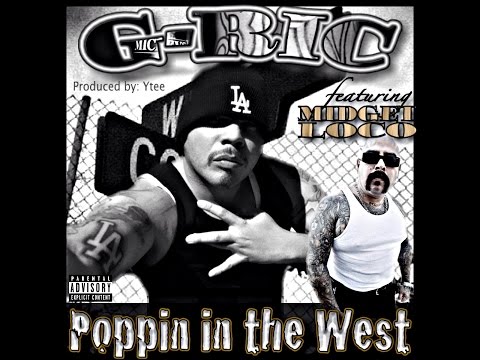 GANGSTA RIC feat.MIDGET LOCO "Poppin in the West" (new2015)