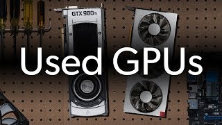 Is it safe to buy a used video card? | Ask a PC Expert