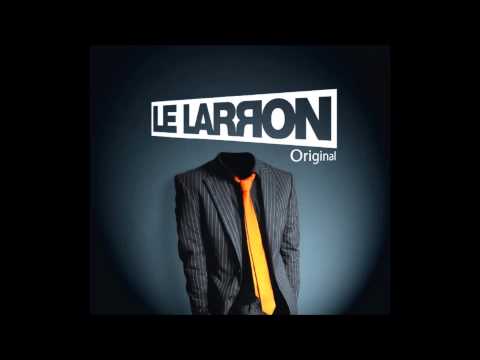 Le Larron  - Tes Yeux Verts Feat Lisa Portelli