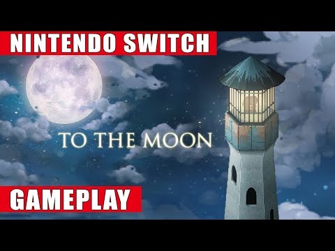 To the Moon Nintendo Switch Gameplay - YouTube