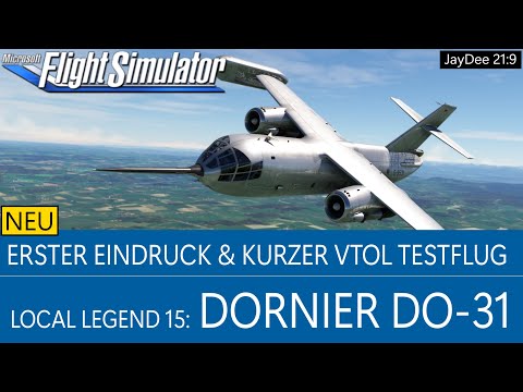 Neue Dornier DO-31 - Erster Eindruck & VTOL Testflug-  ★ MSFS 2020