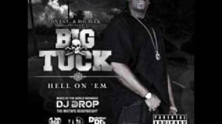 Big tuck (Feat B.G. &amp; 5050 Twin) - U need it