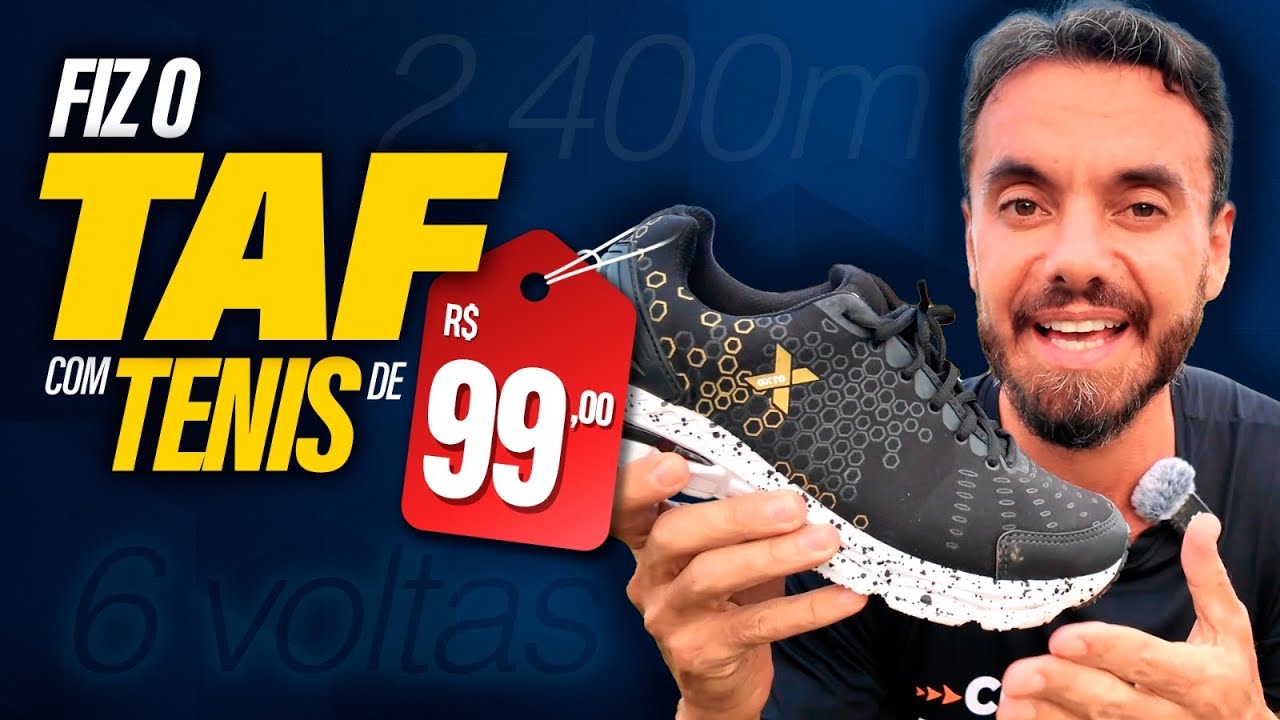 NÃO COMPRE TÊNIS CARO PARA O TAF