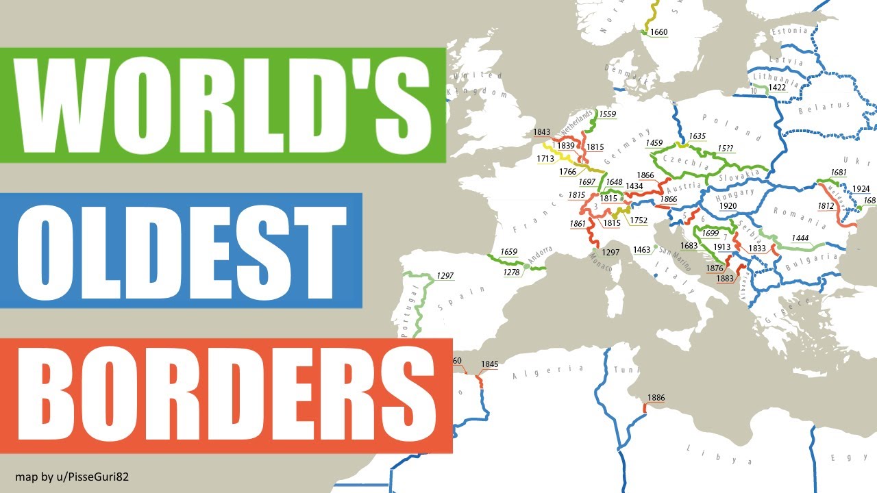 What Are The World's Oldest Borders?