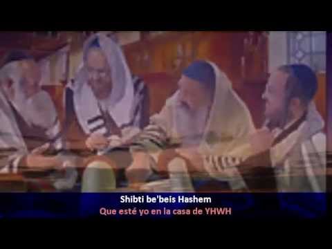 Achas Sha'alti/Una cosa he demandado/Tehillim/Salmos 27:4 Shalsheles Esp