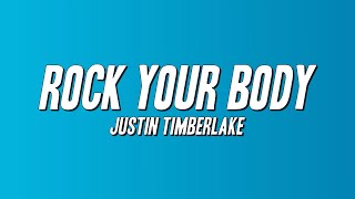 Justin Timberlake - Rock Your Body (Lyrics)