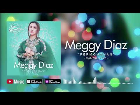 Meggy Diaz - Permohonan (Official Video Lyrics) #lirik #religi