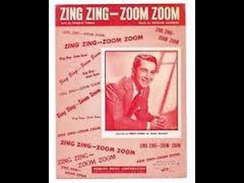 Perry Como - Zing Zing Zoom Zoom - (Sigmund Romberg Charles Tobias )