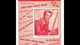 Perry Como - Zing Zing Zoom Zoom - (Sigmund Romberg Charles Tobias )