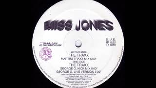 Miss Jones - The Traxx (George G. Kick Mix) (B1)