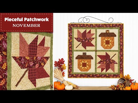 How to Make the Pieceful Patchwork Kit for November | Shabby Fabrics