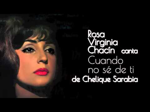 Rosa Virgina Chacín canta "Cuando no sé de ti" de Chelique Sarabia