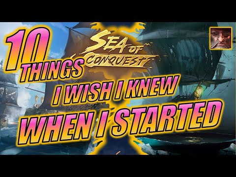 Sea of Conquest - 10 Things I Wish I Knew Before I Started Playing