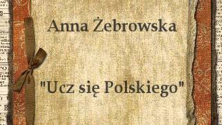 Kadr z teledysku Ucz się polskiego tekst piosenki Anna Żebrowska