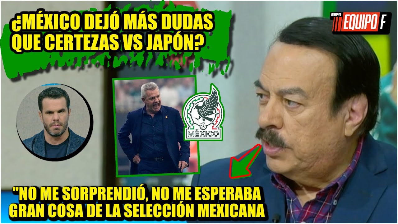 SELECCIÓN MEXICANA DESPERTÓ MÁS DUDAS con respecto funcionamiento particular de jugadores | Equipo F