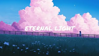 Download lagu Eternal Light Song ( Lyrics ) mp3