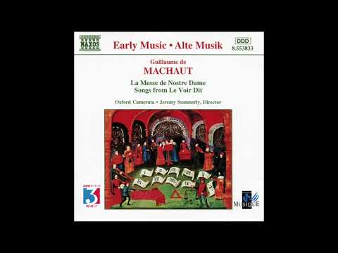 La Messe de Nostre Dame - Le Voir Dit マショー・ノートルダム・ミサ 他
