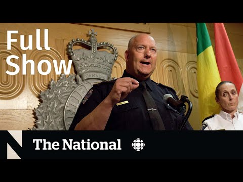 CBC News: The National | Saskatchewan stabbings; one suspect dead, another at large