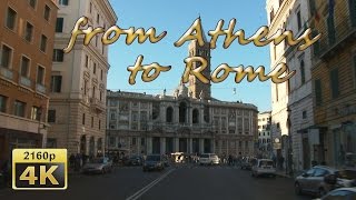 From Athens to Roma (Center) - Italy 4K Travel Channel