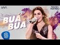 Naiara Azevedo - Buá Buá (Ao Vivo) Naiara Azevedo - Buá Buá (Ao Vivo)