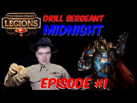 Event Run with Drill Sergeant Midnight - Episode 1: Konrad Curze ll The Horus Heresy: Legions