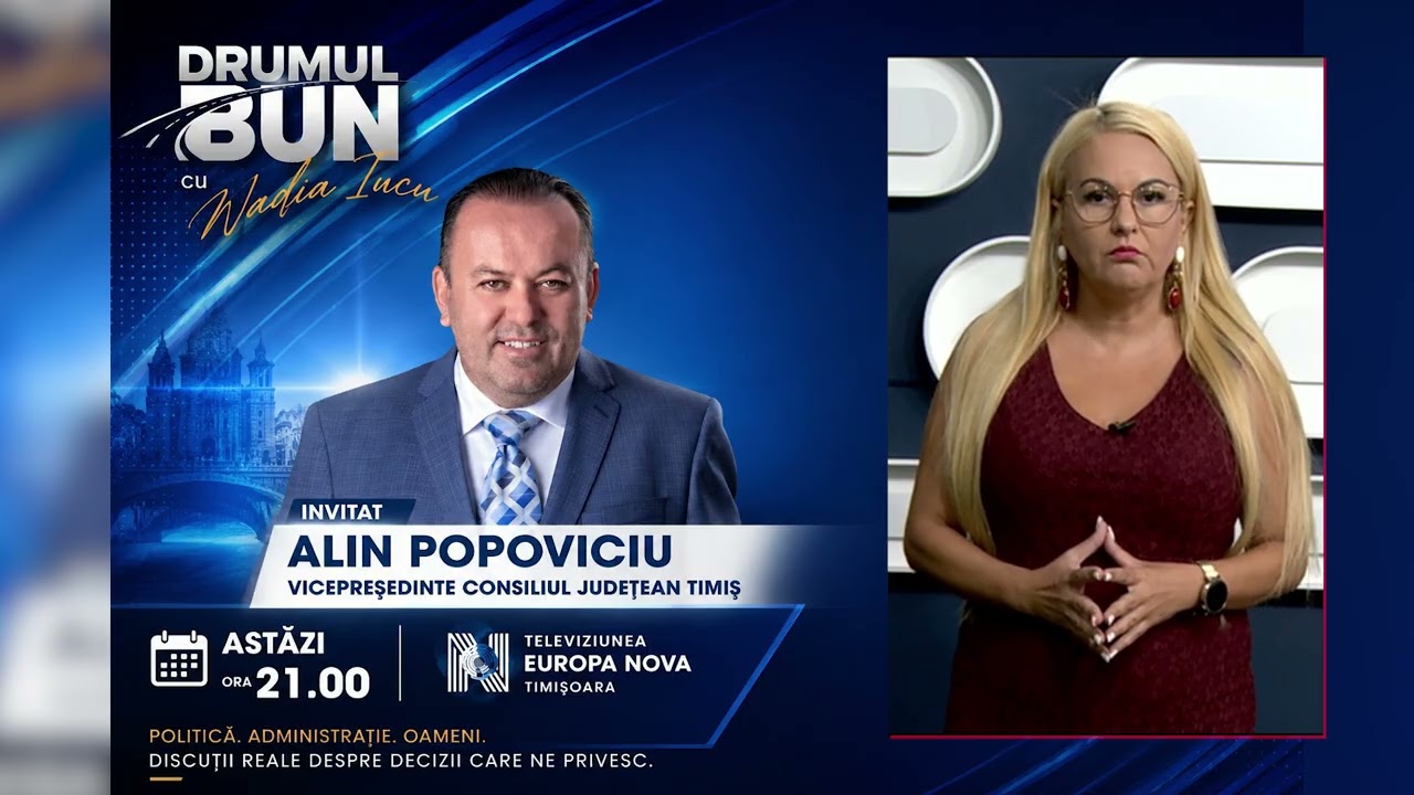 DRUMUL BUN – în această seară, de la ora 21:00! Nadia Iucu îl are invitat pe Alin Popoviciu, vicepreședintele Consiliului Județean Timiș.