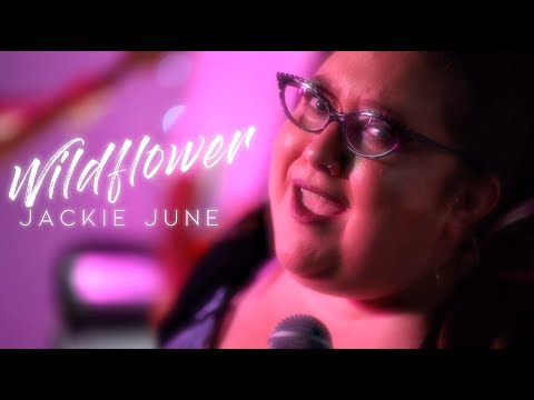 Official Music Video - Wildflower - Jackie June