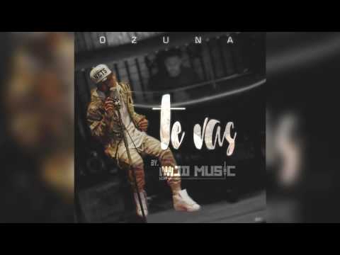 Ozuna - Te Vas ft. Jd Music [New Reggaeton Version]
