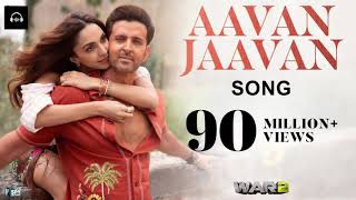 Download lagu  'Aavan Jaavan Song | WAR 2 | Hrithik Roshan, Kiara Advani | Pritam, Arijit Singh, Nikhita | Amitabh mp3 Download lagu  'Aavan Jaavan Song | WAR 2 | Hrithik Roshan, Kiara Advani | Pritam, Arijit Singh, Nikhita | Amitabh mp3