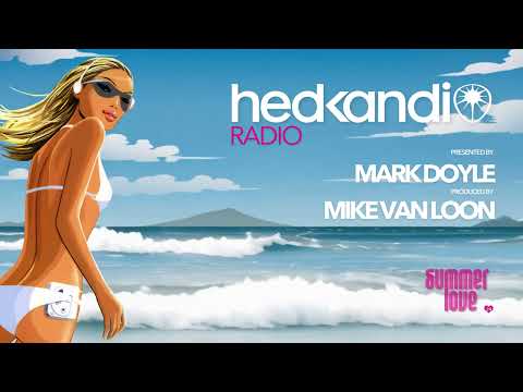 #HKR34/24 The Hedkandi Radio Show with Mark Doyle