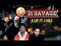 21 Savage   a lot Official Video ft  J  Cole - Producer Reaction