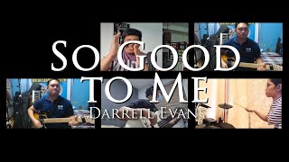 So good to me - Darrell Evans (PPCF Cover)