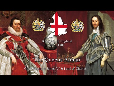 'The Queens Alman' - English Court music (James VI & I Version)