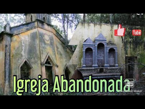 A LENDA DA IGREJA ABANDONADA