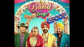 Band Vaaje | Binnu Dhillon, Mandy Takhar, Gurpreet Ghugi &amp; Jaswinder Bhalla | spoof