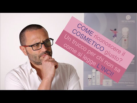 Come scegliere un cosmetico senza saper leggere l'INCI?