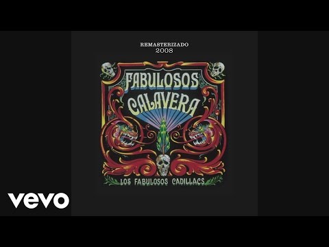 Los Fabulosos Cadillacs - Calaveras Y Diablitos (Cover Audio)