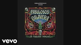 Los Fabulosos Cadillacs - Calaveras Y Diablitos (Cover Audio)