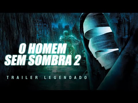 2006 O Homem sem Sombra 2