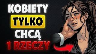 Brutalna Prawda O Kobiecej Naturze (Nigdy Niepublikowana) | Psychologia Kobiet | Stoicyzm