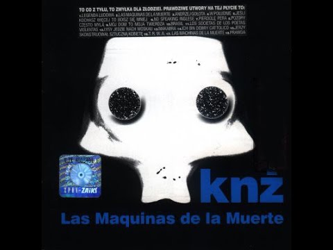 KAZIK NA ŹYWO - Las Maquinas De La Muerte/The Machines Of Death 1999 full album
