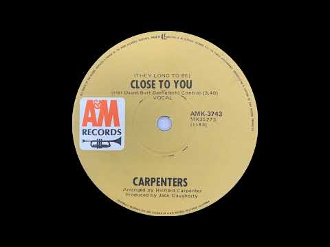 1970: Carpenters - (They Long To Be) Close To You - mono 45