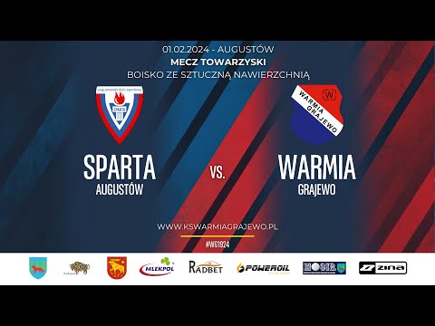01.02.2025 SPARING: SPARTA Augustów - WARMIA Grajewo
