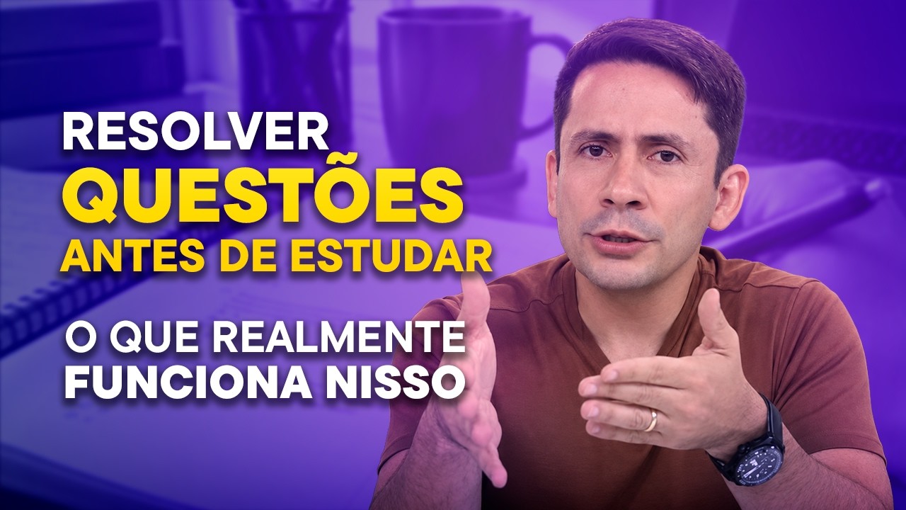 Resolver questões antes de estudar a teoria? Analisando a técnica que viralizou entre concurseiros