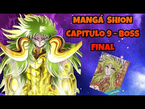 MANGÁ SHION - CAPITULO 9 - BOSS - CONCLUINDO O MANGA - COMP + COSMOS - #CDZ